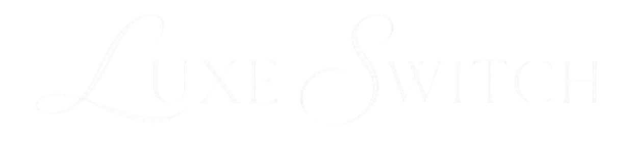 Luxe Switch